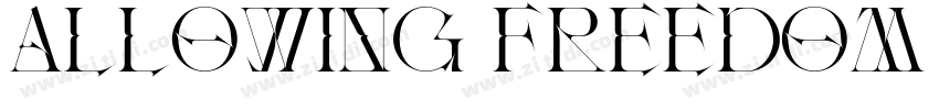 Allowing Freedom Dem字体转换